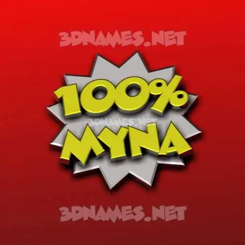 myna in 100 Percent style - 3D name wallpaper myna in 100 Percent style - 3D name wallpaper