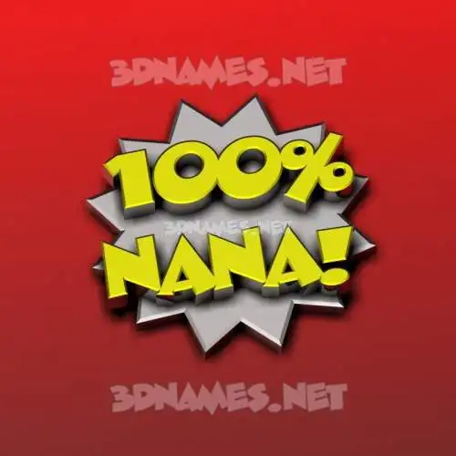 nana in 100 Percent style - 3D name wallpaper nana in 100 Percent style - 3D name wallpaper