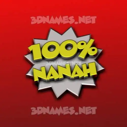 nanah in 100 Percent style - 3D name wallpaper
