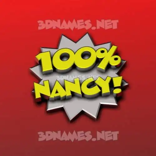 nancy in 100 Percent style - 3D name wallpaper nancy in 100 Percent style - 3D name wallpaper