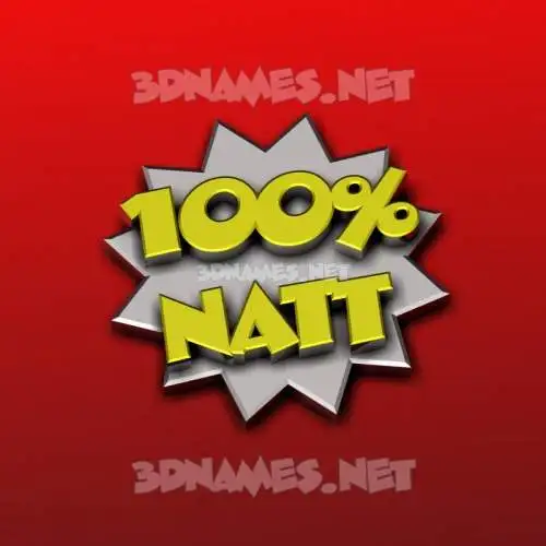 natt in 100 Percent style - 3D name wallpaper natt in 100 Percent style - 3D name wallpaper