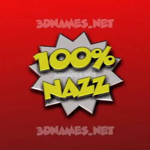 nazz in 100 Percent style - 3D name wallpaper nazz in 100 Percent style - 3D name wallpaper