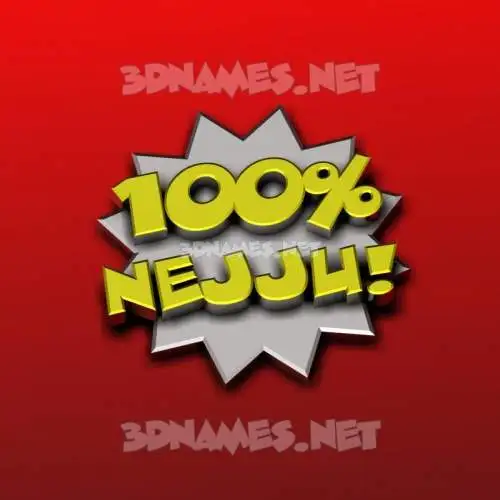nejju in 100 Percent style - 3D name wallpaper nejju in 100 Percent style - 3D name wallpaper