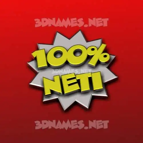 neti in 100 Percent style - 3D name wallpaper neti in 100 Percent style - 3D name wallpaper