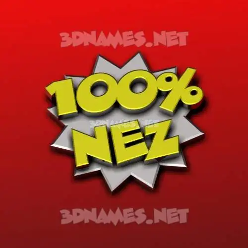 nez in 100 Percent style - 3D name wallpaper nez in 100 Percent style - 3D name wallpaper