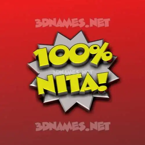 nita in 100 Percent style - 3D name wallpaper nita in 100 Percent style - 3D name wallpaper