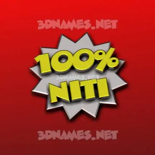 niti in 100 Percent style - 3D name wallpaper niti in 100 Percent style - 3D name wallpaper