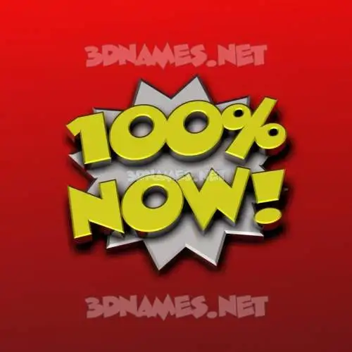 now in 100 Percent style - 3D name wallpaper now in 100 Percent style - 3D name wallpaper