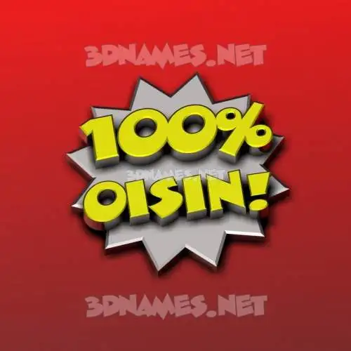 oisin in 100 Percent style - 3D name wallpaper oisin in 100 Percent style - 3D name wallpaper