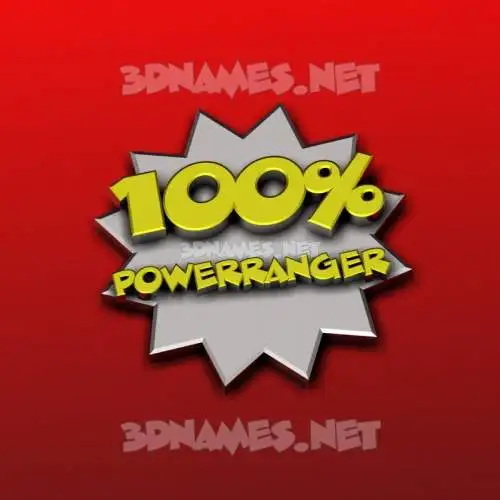 powerranger in 100 Percent style - 3D name wallpaper powerranger in 100 Percent style - 3D name wallpaper