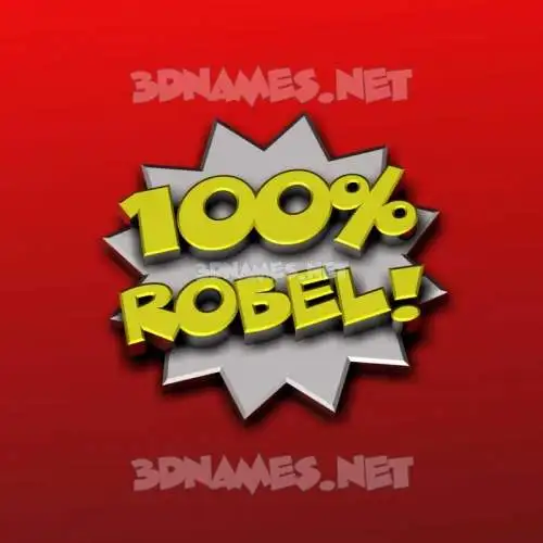 robel in 100 Percent style - 3D name wallpaper robel in 100 Percent style - 3D name wallpaper