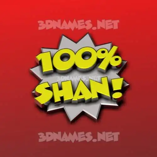 shan in 100 Percent style - 3D name wallpaper shan in 100 Percent style - 3D name wallpaper
