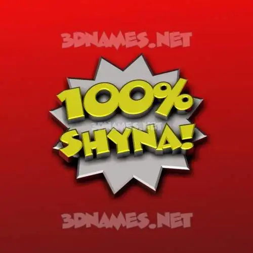 shyna in 100 Percent style - 3D name wallpaper shyna in 100 Percent style - 3D name wallpaper