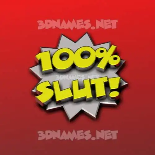 slut in 100 Percent style - 3D name wallpaper slut in 100 Percent style - 3D name wallpaper