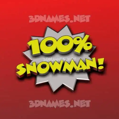 snowman in 100 Percent style - 3D name wallpaper snowman in 100 Percent style - 3D name wallpaper