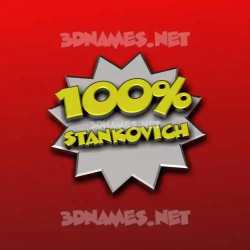stankovich in 100 Percent style - 3D name wallpaper stankovich in 100 Percent style - 3D name wallpaper