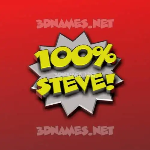 steve in 100 Percent style - 3D name wallpaper steve in 100 Percent style - 3D name wallpaper