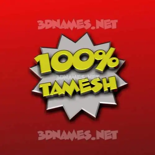 tamesh in 100 Percent style - 3D name wallpaper
