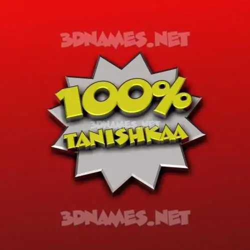 tanishkaa in 100 Percent style - 3D name wallpaper tanishkaa in 100 Percent style - 3D name wallpaper