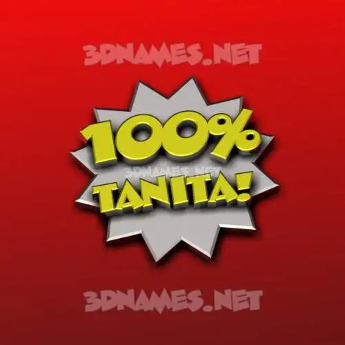 tanita in 100 Percent style - 3D name wallpaper tanita in 100 Percent style - 3D name wallpaper
