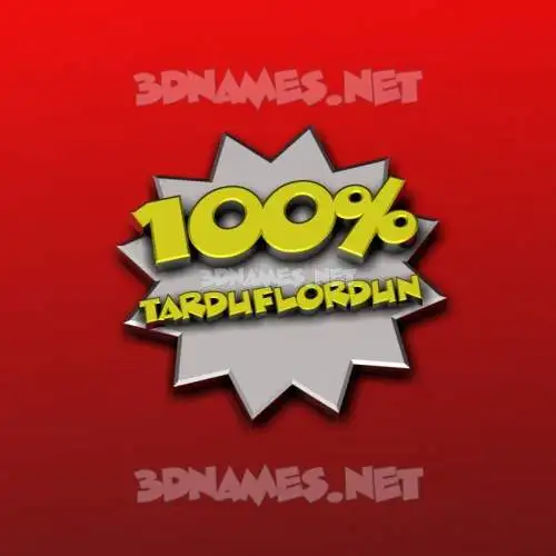 tarduflordun in 100 Percent style - 3D name wallpaper tarduflordun in 100 Percent style - 3D name wallpaper