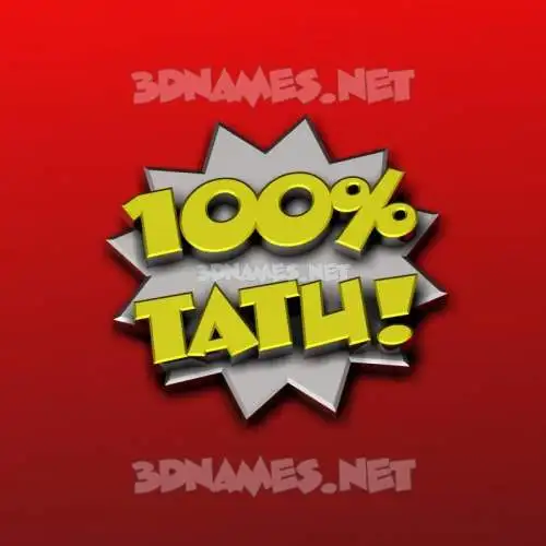 tatu in 100 Percent style - 3D name wallpaper tatu in 100 Percent style - 3D name wallpaper