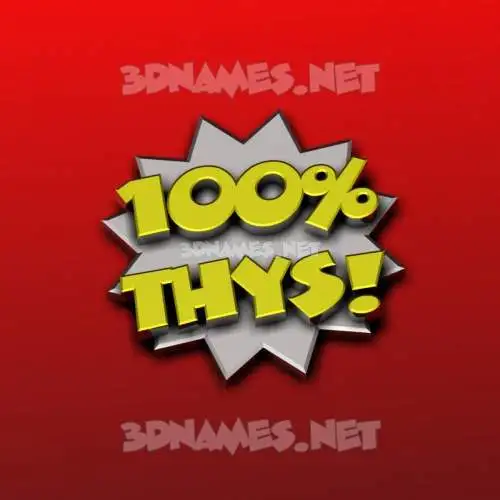 thys in 100 Percent style - 3D name wallpaper