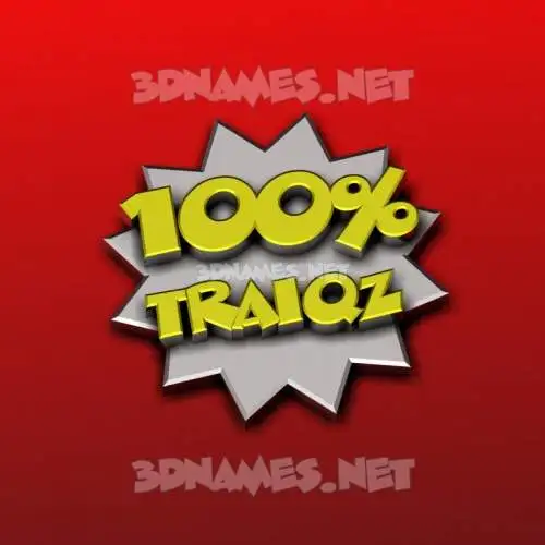 traiqz in 100 Percent style - 3D name wallpaper traiqz in 100 Percent style - 3D name wallpaper