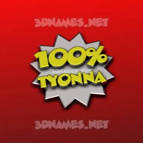 tyonna in 100 Percent style - 3D name wallpaper tyonna in 100 Percent style - 3D name wallpaper