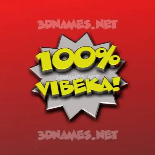 vibeka in 100 Percent style - 3D name wallpaper vibeka in 100 Percent style - 3D name wallpaper
