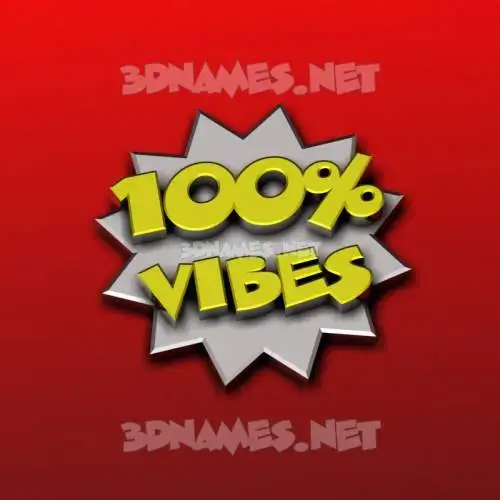 vibes in 100 Percent style - 3D name wallpaper vibes in 100 Percent style - 3D name wallpaper