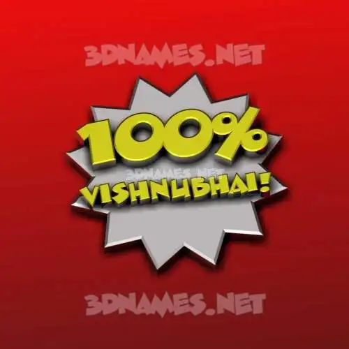 vishnubhai in 100 Percent style - 3D name wallpaper