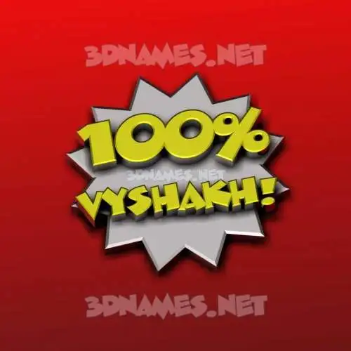 vyshakh in 100 Percent style - 3D name wallpaper