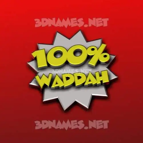 waddah in 100 Percent style - 3D name wallpaper waddah in 100 Percent style - 3D name wallpaper