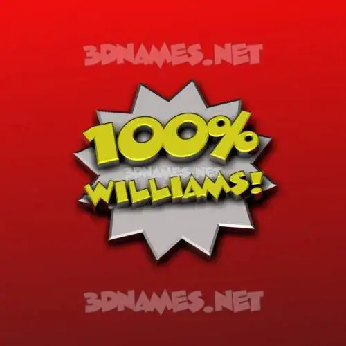 williams in 100 Percent style - 3D name wallpaper williams in 100 Percent style - 3D name wallpaper