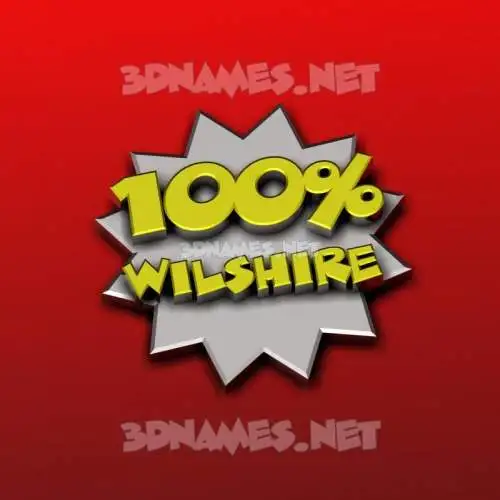 wilshire in 100 Percent style - 3D name wallpaper wilshire in 100 Percent style - 3D name wallpaper