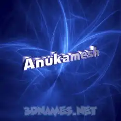anukamesh in Plasma style - 3D name wallpaper