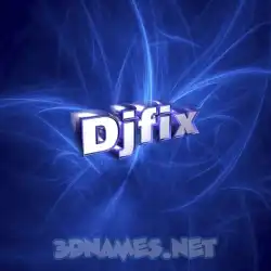 djfix in Plasma style - 3D name wallpaper