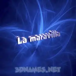la maravilla in Plasma style - 3D name wallpaper