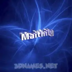 maithily in Plasma style - 3D name wallpaper