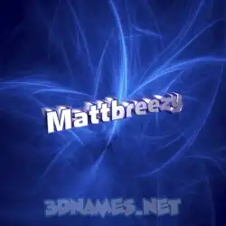 mattbreezy in Plasma style - 3D name wallpaper