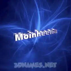 moinheena in Plasma style - 3D name wallpaper