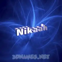 nikaah in Plasma style - 3D name wallpaper