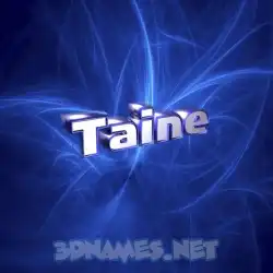 taine in Plasma style - 3D name wallpaper
