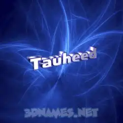 tauheed in Plasma style - 3D name wallpaper