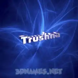 trushna in Plasma style - 3D name wallpaper