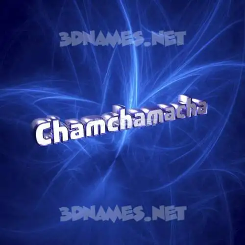 chamchamacha in Plasma style - 3D name wallpaper