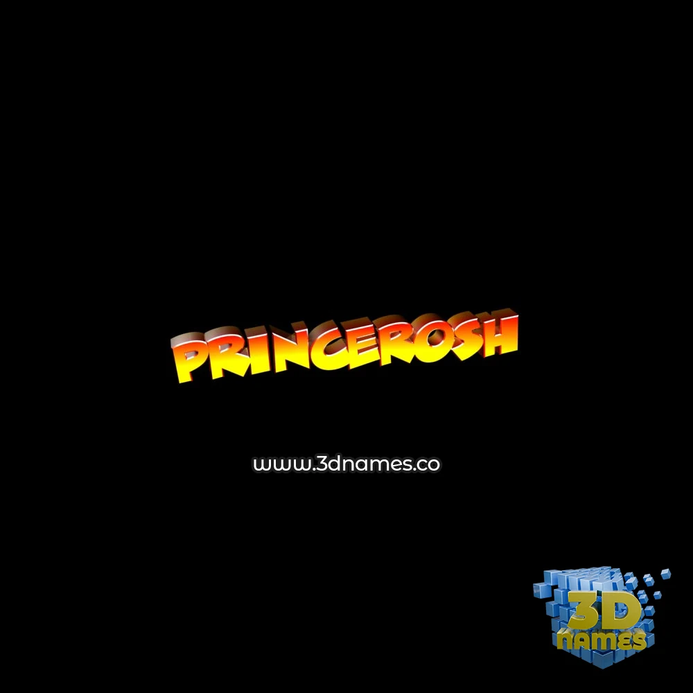 princerosh in Black Background style - 3D name wallpaper