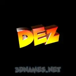 dez in Black Background style - 3D name wallpaper