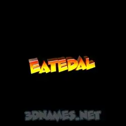 eatedal in Black Background style - 3D name wallpaper